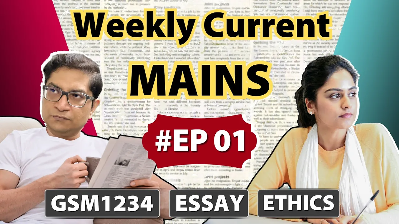 Mrunal’s Musing for Mains- Ep.01 History, Polity, IR, Economy, Disaster & Ethics News