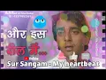 Download Lagu Aur Is Dil Mein | Cover song | Sur Sangam - My heartbeat@SaregamaMusic @saregamabengali