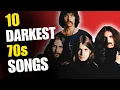 Download Lagu 10 Darkest 70s Rock Songs