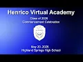 Henrico Virtual Academy Class of 2026 Commencement Celebration