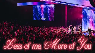 Less Of Me, More Of You | Planetshakers