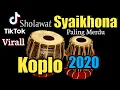 Download Lagu Sholawat SYAIKHONA Versi Dangdut Koplo | Sholawat Terbaru 2020