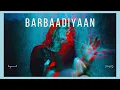 Download Lagu Beparwah - Barbaadiyaan [Single] || NoiseGate Music Studio || Megha Sengupta