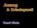 Lagu Karaoke anang \u0026  krisdayanti Demi Cinta no vocal