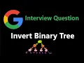 Invert Binary Tree - Depth First Search