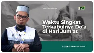 Download Waktu Singkat Terkabulnya Doa Di Hari Jum' at - Ustadz Adi Hidayat MP3