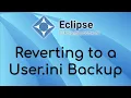 Reverting to a User ini Backup