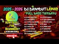 Lagu DJ DANGDUT LAWAS SLOW BASS REMIX TERBARU 2025 || DJ RAIB BUNGA DESA | DJ PERTEMUAN 2