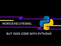 world.execute(me); but in python3