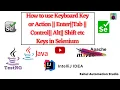 Keyboard Actions in Selenium How to Use Keys SendKeys Selenium WebDriver Tutorial