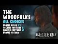 The Woodfolks Choices - Blame Nellie or Arther vs Banish Fortune Banishers Ghosts of New Eden