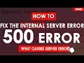 What is 500 Internal Server Error How To Fix Internal Server Error 500 Server Error Hindi