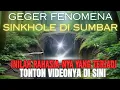 Lagu GEGER ‼️FENOMENA SINKHOLE DI SUMBAR ⁉️PERTANDA APAKAH DI SUMATERA TERJADI BENCANA LAGI⁉️