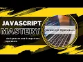 Mastering Javascript Operators - Part 1 Assignment and Comparison operators in javascript