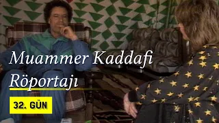 Muammer Kaddafi Röportajı | 1991