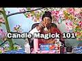 Candle Magick 101