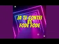 Download Lagu Ja Te Contei Vs Fode Fode