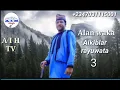 ALAN WAKA (ALKIBLAR RAYUWATA 3) wakar yabon annabi