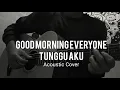 Download Lagu Tunggu Aku - Good Morning Everyone | Cover by Ezza Audio