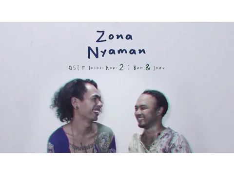 Download MP3 Fourtwnty - Zona Nyaman OST. Filosofi Kopi 2: Ben & Jody (Lyric Video)