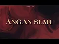 Download Lagu TENGGARA - Angan Semu [ Official Lyric Video ]