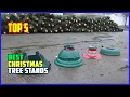 TOP 5 Best Christmas Tree Stands 2026