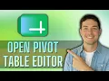 How to Open Pivot Table Editor in Google Sheets 2026 Guide