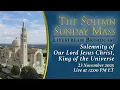 Lagu Solemnity of Our Lord Jesus Christ, King of the Universe – November 23, 2025