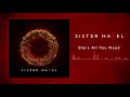 Sister Hazel - She's All You Need