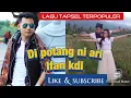 Download Lagu IFAN KDI - DI POTANG NI ARI | PADANG BOLAK | #lagutapselmadina