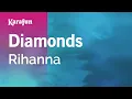 Lagu Karaoke Diamonds - Rihanna *