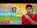 Event Handling in JAVA Implement ActionListener on Button Click in JAVA