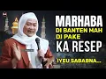 Download Lagu MARHABA ASLI BANTEN | ABUYA UCI TURTUSI