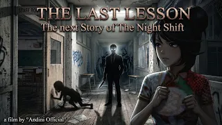 THE LAST LESSON |The next Story of The Night Shift|| SAKURA SCHOOL SIMULATOR HORROR MOVIE