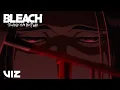 Unohana s final test for Kenpachi begins here BLEACH Thousand-Year Blood War VIZ