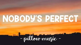 nobodys perfect jessie j lyrics 