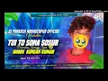 Download Lagu Tui To Sona Sosur Ghore  Kundan Kumar Tapori Vibration Mix Dj Prakash Mahadebpur Official