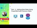 Part-2 Adding Disks Using PowerShell DevOps