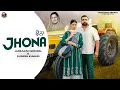 Download Lagu JHONA (Official Video) Jaskaran Grewal \u0026 Sudesh Kumari | New Punjabi Songs 2025 | Punjabi Duet Songs