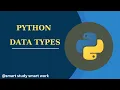 Data Types in Python Difference between List and Tuple Differences between Dictionary and Set
