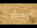 Scott Gray - Wednesday Evening October 26 2022