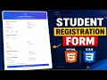Student Registration Form HTML CSS Modern Responsive Design