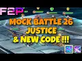 NEW CODE MOCK BATTLE 26 JUSTICE SUMMONERS WAR
