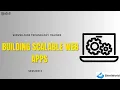 Server-Side Technologies Trainee Session 3 Building Scalable Web Apps