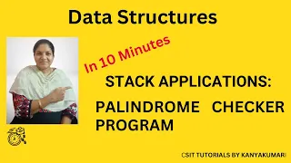 Stack Applications Palindrome string checker Program for Palindrome check Applications of stack