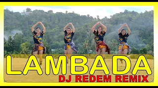 Download LAMBADA | DJ REDEM REMIX | DANCE WORKOUT | ZUMBA MP3