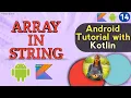 Array in String Android Kotlin Tutorial