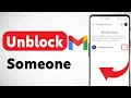 How to Unblock Someone on Gmail Updated