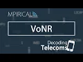 VoNR - Decoding Telecoms