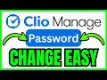How To CHANGE PASSWORD In Clio Manage QUICK EASY 2026